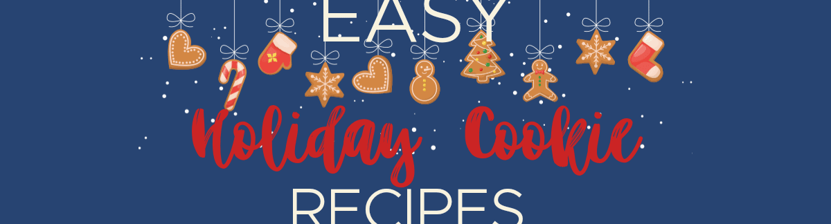 blue background with text Easy Cookie Recipes and gingerbread people