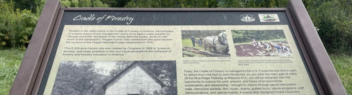 About the Cradle of Forestry sign